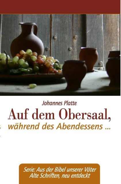 Auf dem Obersaal, während des Abendessens...